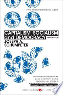 Capitalism, socialism, and democracy /