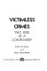 Victimless crimes ; two sides of a controversy /