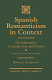 Spanish romanticism in context : of subversion, contradiction and politics : Espronceda, Larra, Rivas, Zorrilla /