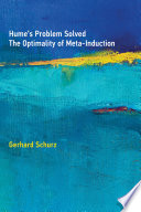 Hume's problem solved : the optimality of meta-induction /