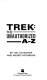 Trek : the unauthorized A-Z /