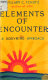 Elements of encounter /