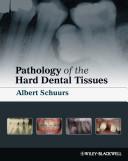 Pathology of the hard dental tissues /