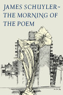 The morning of the poem /