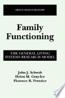 Family functioning : the general living systems research model /