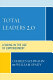 Total leaders 2.0 : leading in the age of empowerment /