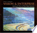 Vision & enterprise : exploring the history of Phelps Dodge Corporation /