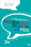 An easyguide to research design and SPSS /