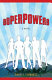 Superpowers : a novel /