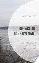 The Arc of the Covenant : Jewish educational success on the Upper Mississippi /