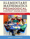 Elementary mathematics pedagogical content knowledge : powerful ideas for teachers /
