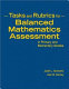 Tasks and rubrics for balanced mathematics assessment in primary and elementary grades /