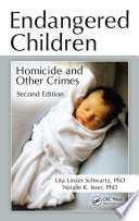 Endangered children : homicide and other crimes /