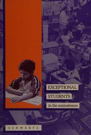 Exceptional students in the mainstream /