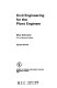 Civil engineering for the plant engineer /