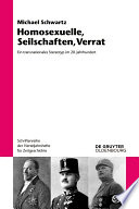 Homosexuelle, Seilschaften, Verrat : ein transnationales Stereotyp im 20. Jahrhundert /