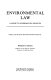 Environmental law : a guide to information sources /