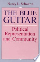 The blue guitar : political representation and community /