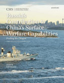 Russia's contribution to China's surface warfare capabilities : feeding the dragon /