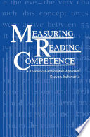Measuring reading competence : a theoretical-prescriptive approach /
