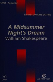 A midsummer night's dream, William Shakespeare /