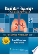 Respiratory physiology : a clinical approach /