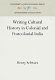 Writing cultural history in colonial and postcolonial India /