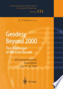 Geodesy Beyond 2000 : the Challenges of the First Decade IAG General Assembly Birmingham, July 19-30, 1999 /