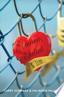 Romeo, Juliet & Jim /