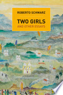 Two girls : and other essays /