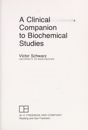 A clinical companion to biochemical studies /