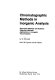 Chromatographic methods in inorganic analysis : separation methods and systems, detection methods, applications in inorganic trace analysis /