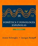 Fonética y fonología espanolas /
