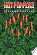 Hot peppers : the story of Cajuns and Capsicum /