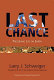 Last chance : preserving life on earth /