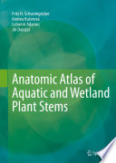 Anatomic Atlas of Aquatic and Wetland Plant Stems /