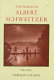 The words of Albert Schweitzer /