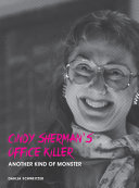 Cindy Sherman's 'Office killer' : another kind of monster /