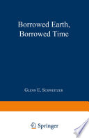 Borrowed earth, borrowed time : healing America's chemical wounds /