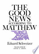 The good news according to Matthew /
