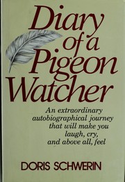Diary of a pigeon watcher /