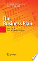 The business plan : how to win your investor's confidence /