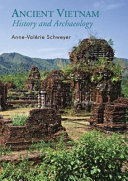 Ancient Vietnam : history, art, and archaeology /