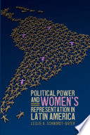 Political power and women's representation in Latin America /