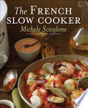 The French slow cooker /