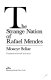 The strange nation of Rafael Mendes /