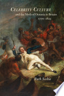 Celebrity culture and the myth of Oceania in Britain, 1770-1823 /