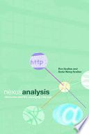 Nexus analysis : discourse and the emerging internet /