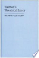 Woman's theatrical space /