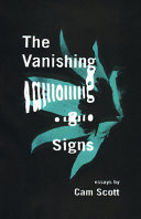 The vanishing signs : essays /